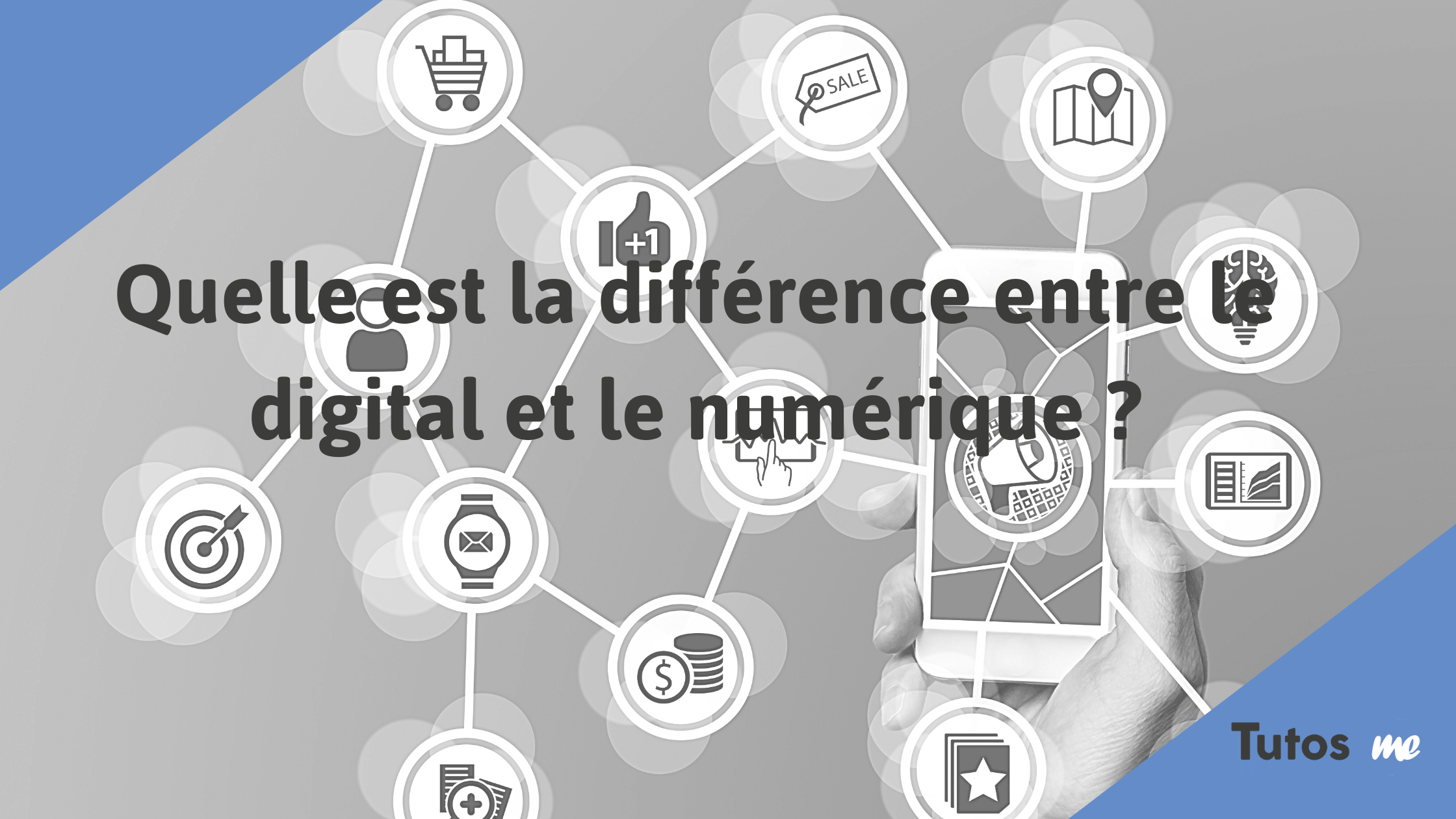 Quelle est la différence entre le digital et le numérique ? | Tutos'Me Pro