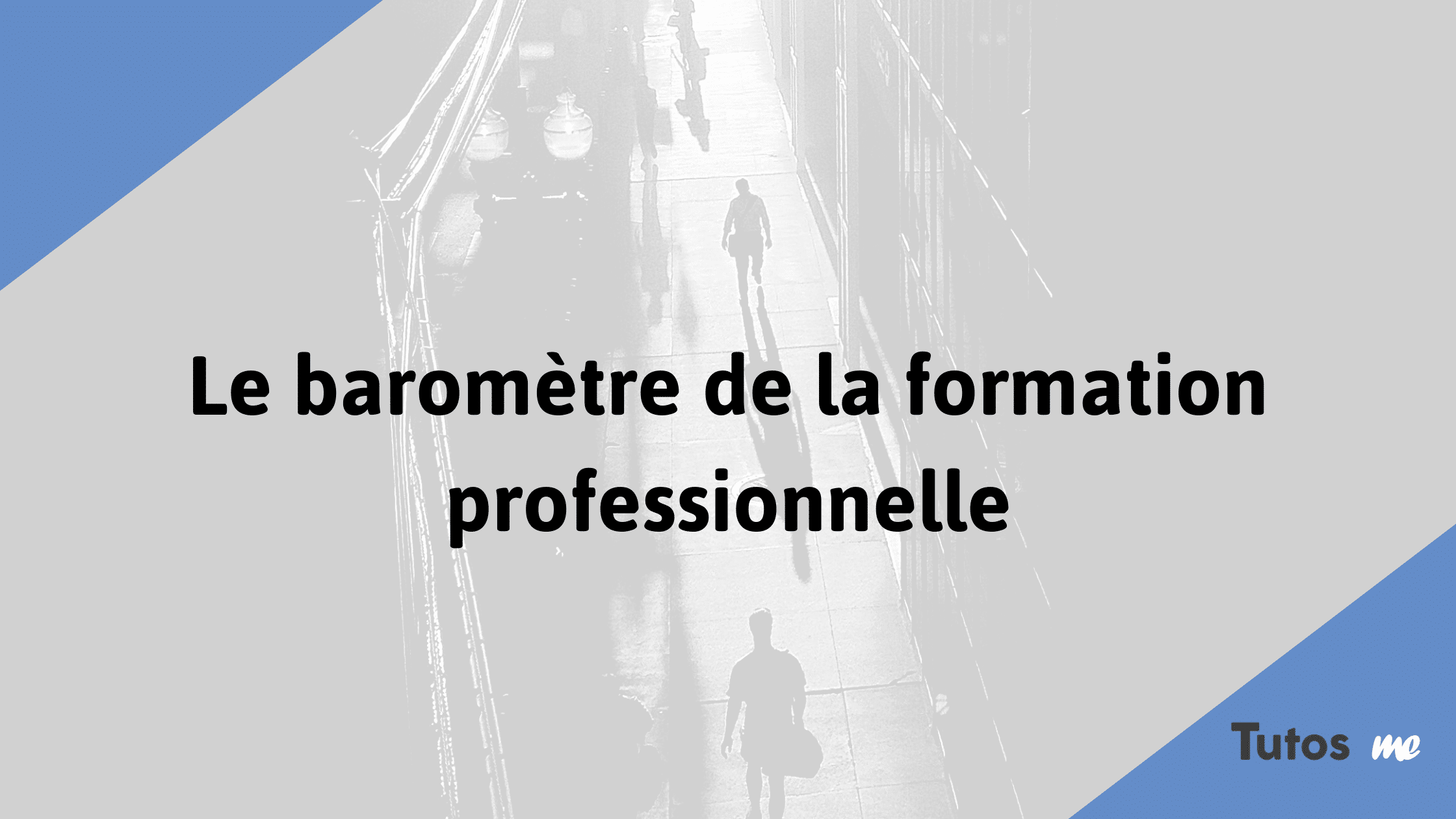 Le baromètre de la formation professionnelle