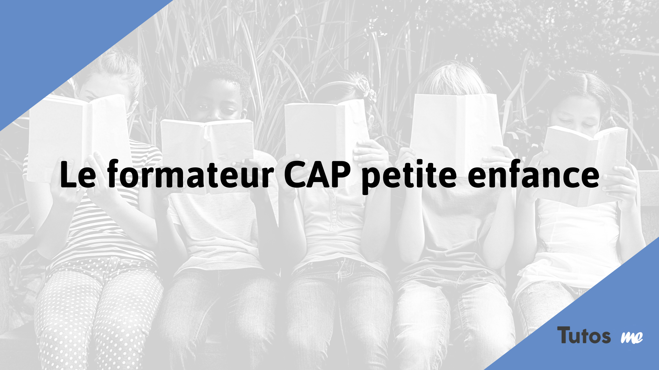 Le formateur CAP petite enfance