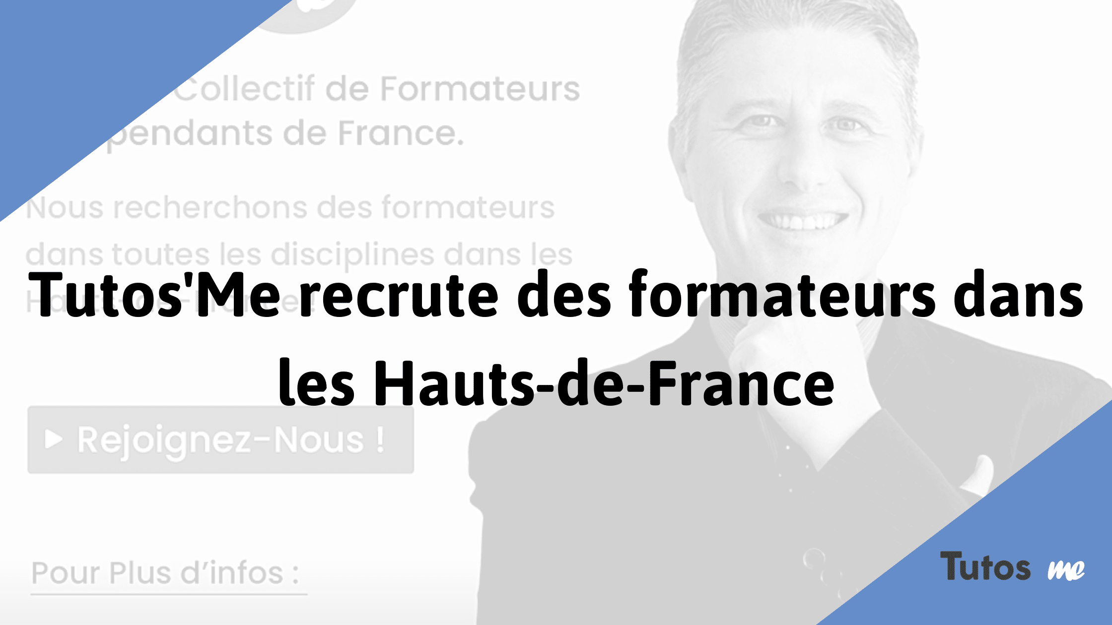 Recrutement de formateurs dans les Hauts de France Tutos'Me