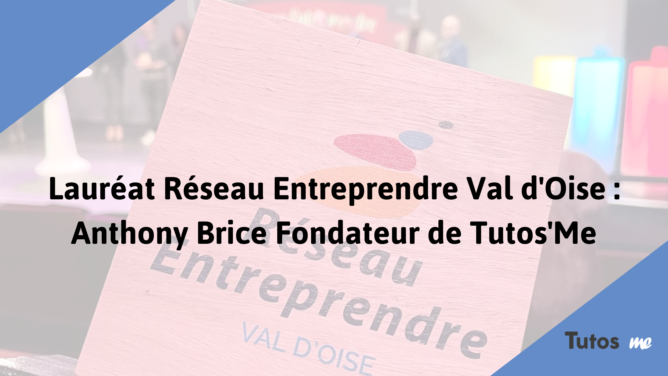 laureat-entreprendre-tutosme