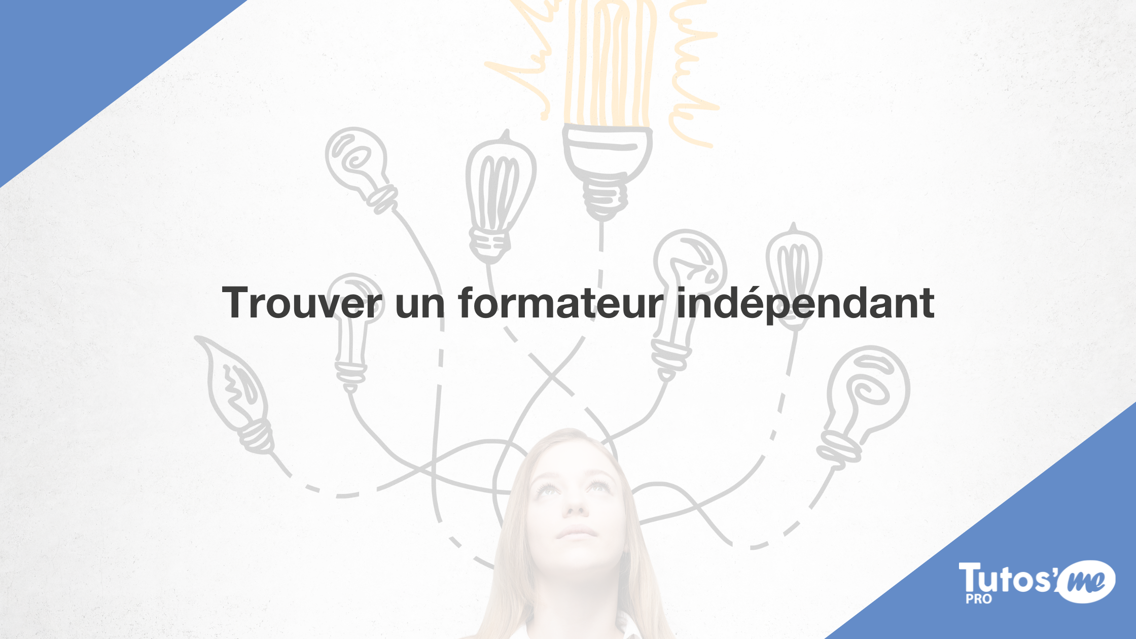 Trouver un formateur indépendant