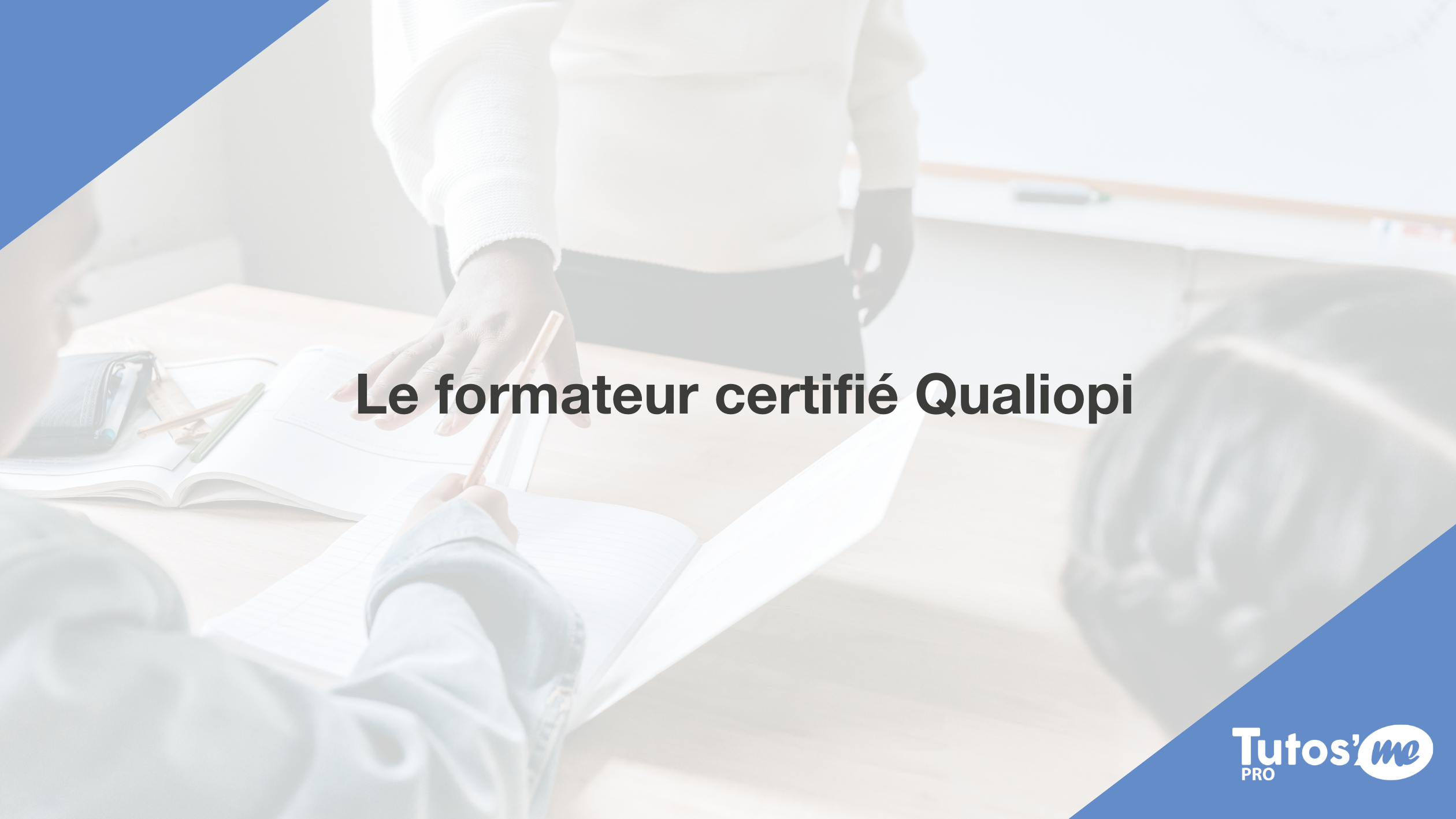 Le formateur certifié Qualiopi