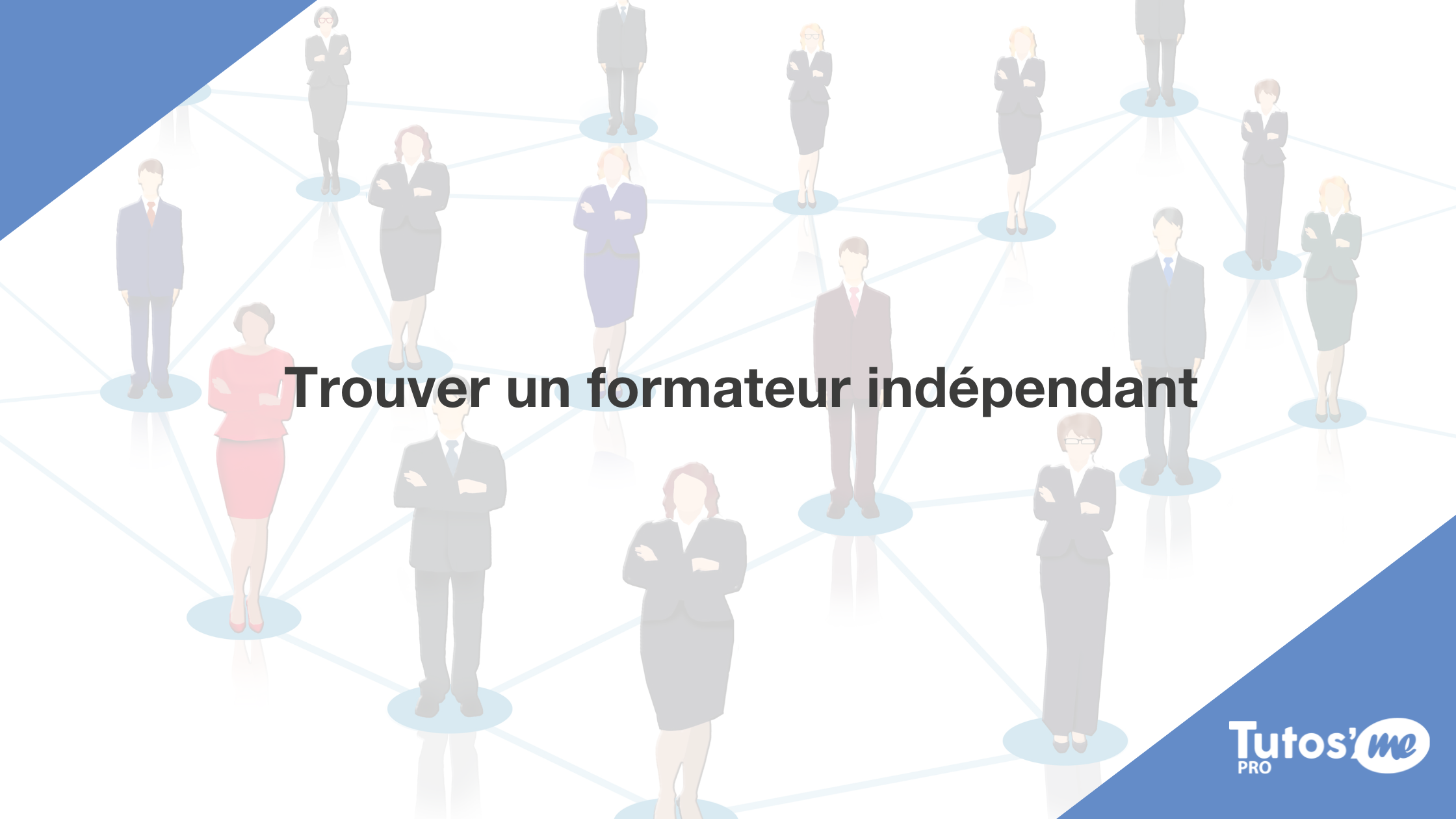 Trouver un formateur indépendant