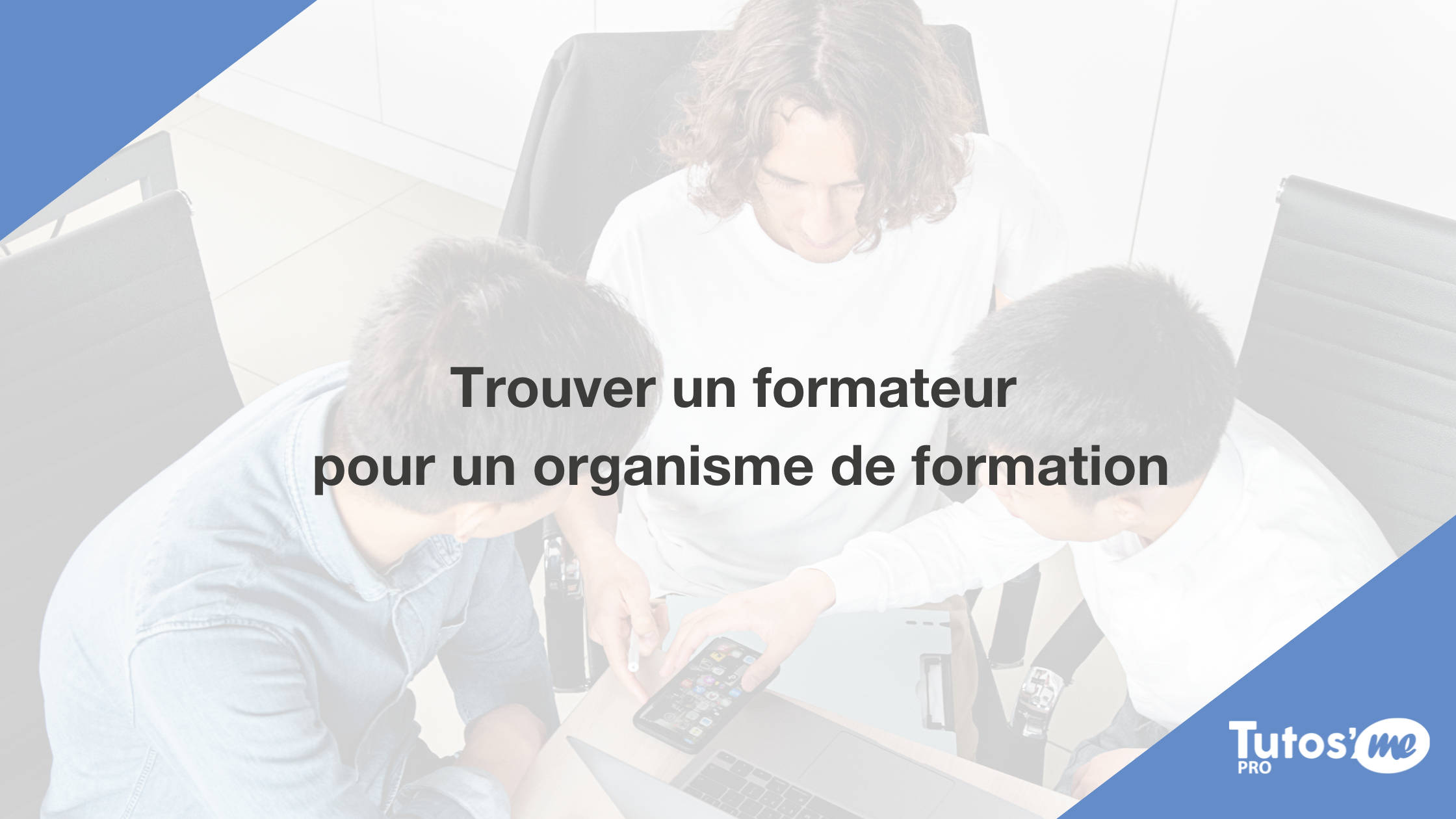 Trouver un formateur pour un organisme de formation