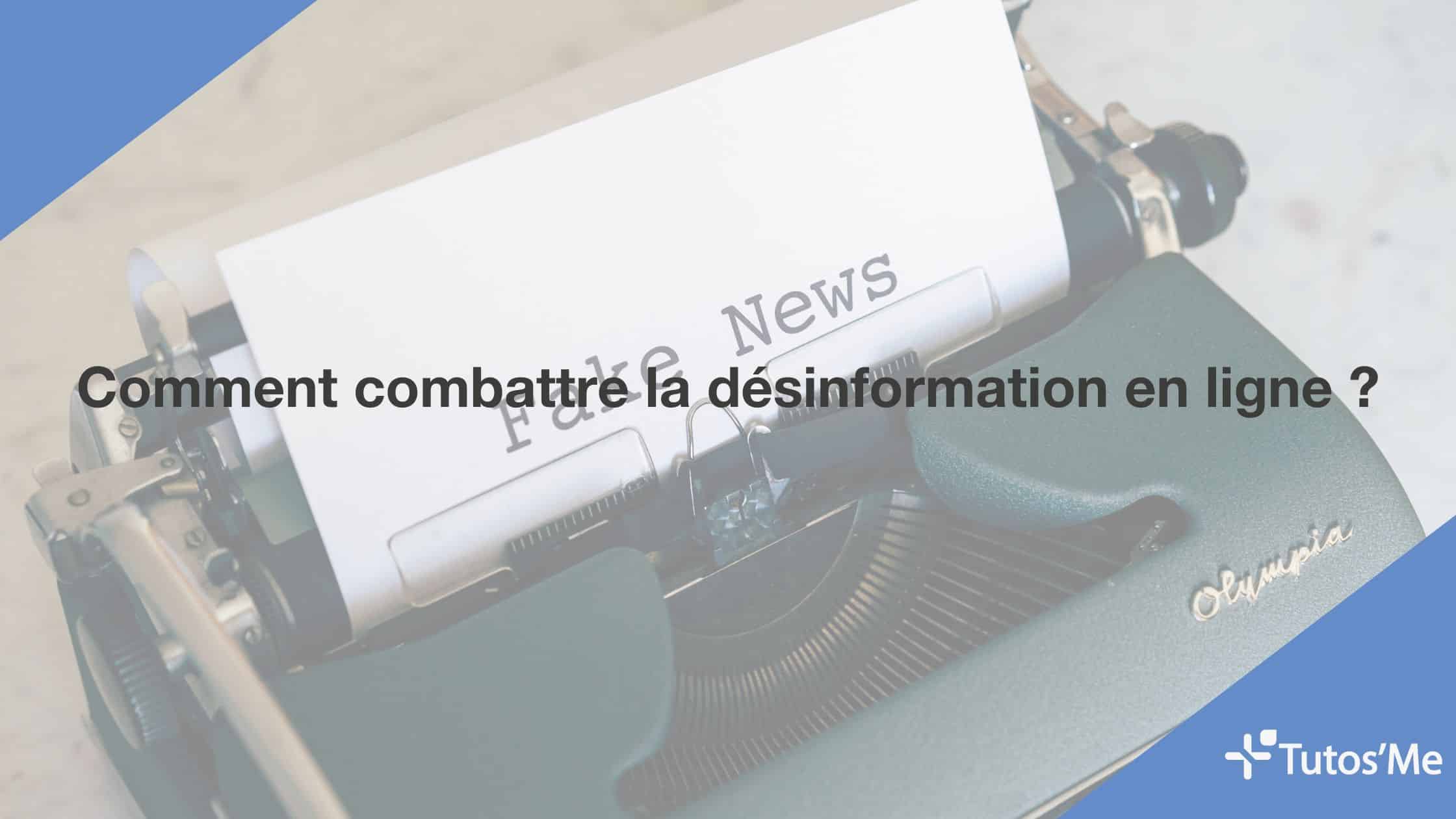 Comment-combattre-la-desinformation-en-ligne-.jpg